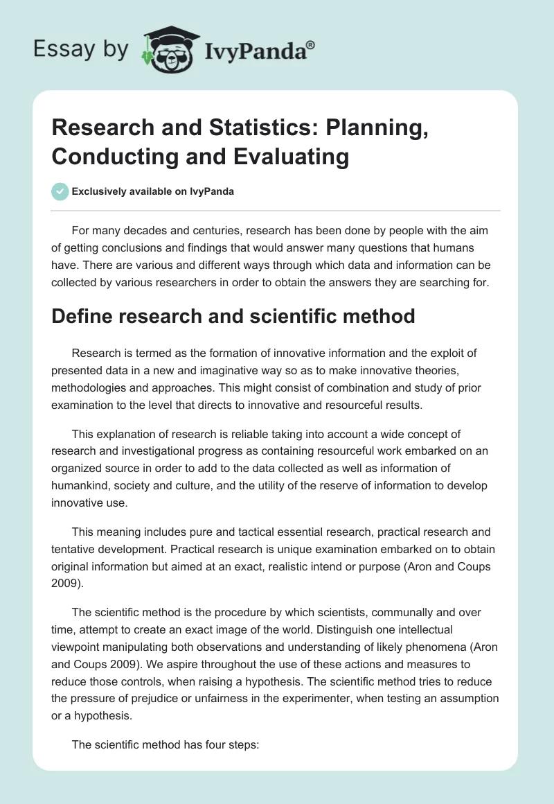 Research and Statistics: Planning, Conducting and Evaluating. Page 1