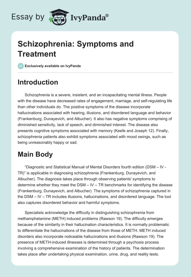 Schizophrenia: Symptoms and Treatment. Page 1