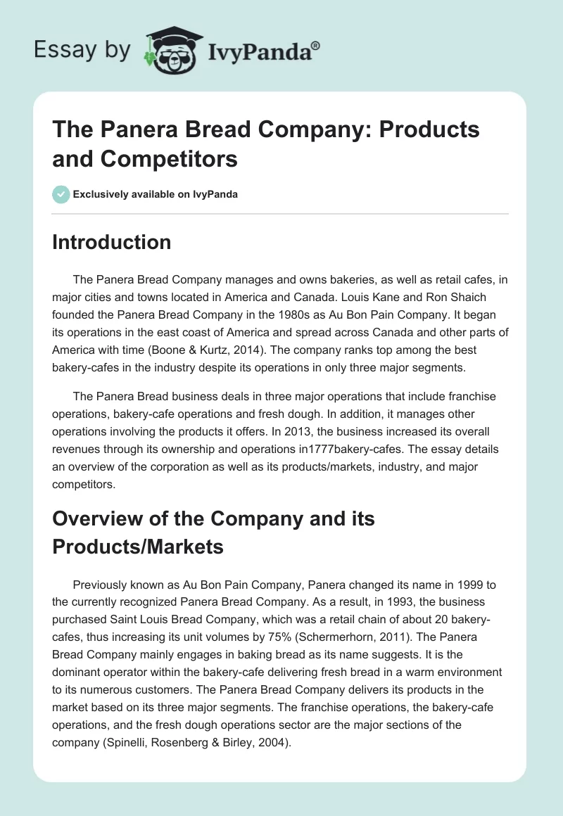 The Panera Bread Company: Products and Competitors. Page 1