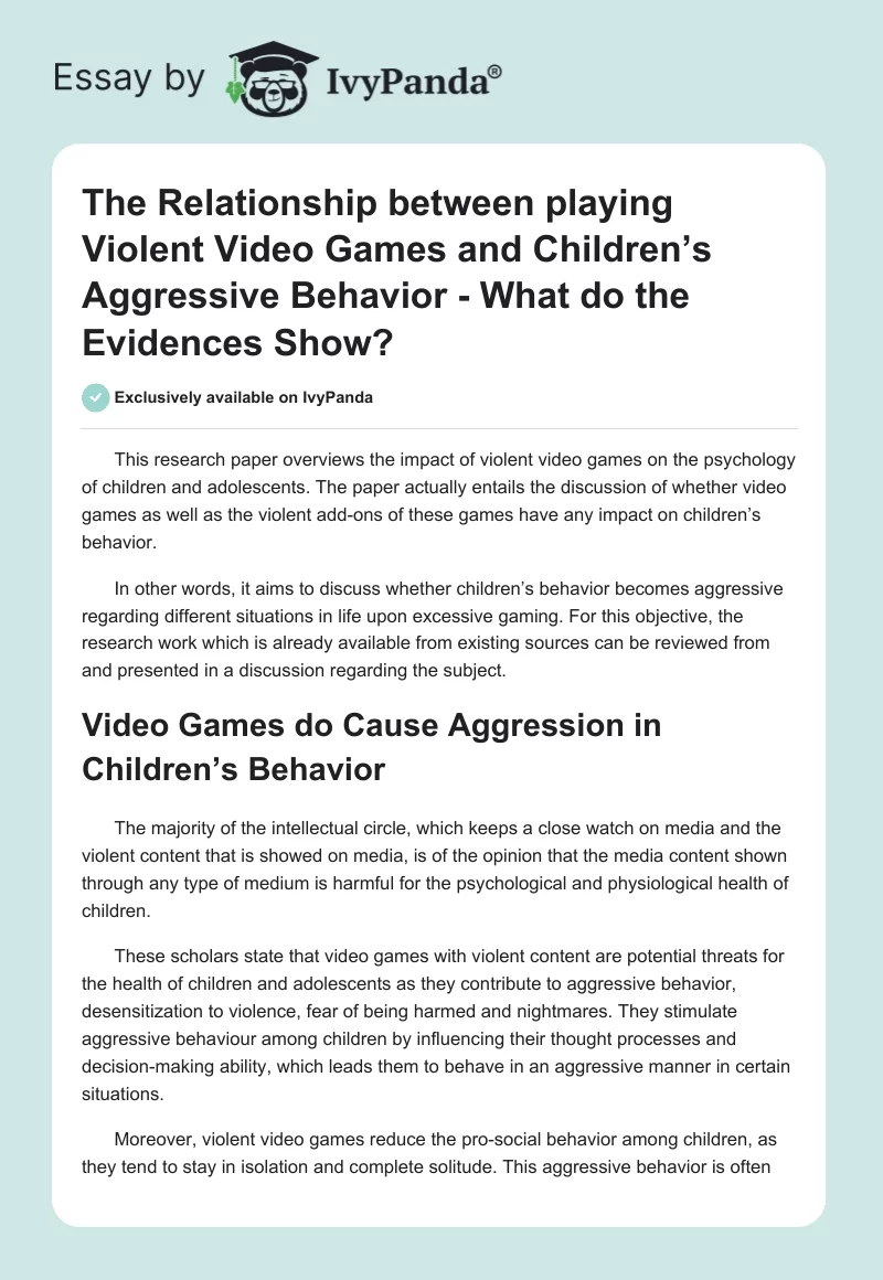 The Relationship between playing Violent Video Games and Children’s Aggressive Behavior - What do the Evidences Show?. Page 1
