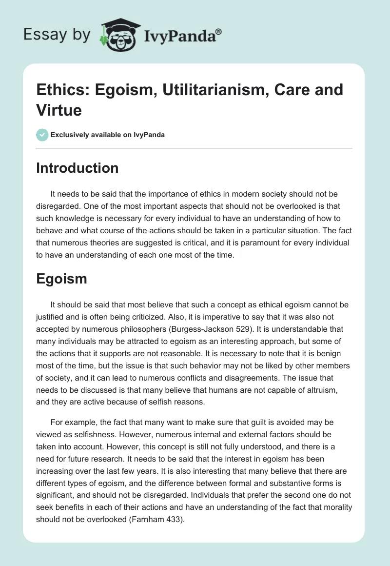 Ethics: Egoism, Utilitarianism, Care and Virtue. Page 1