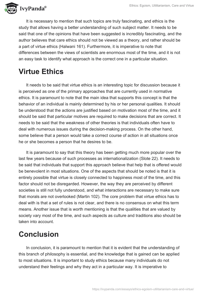 Ethics: Egoism, Utilitarianism, Care and Virtue. Page 3
