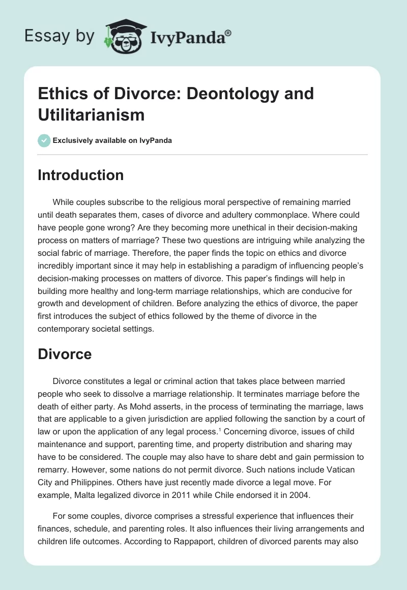 Ethics of Divorce: Deontology and Utilitarianism. Page 1