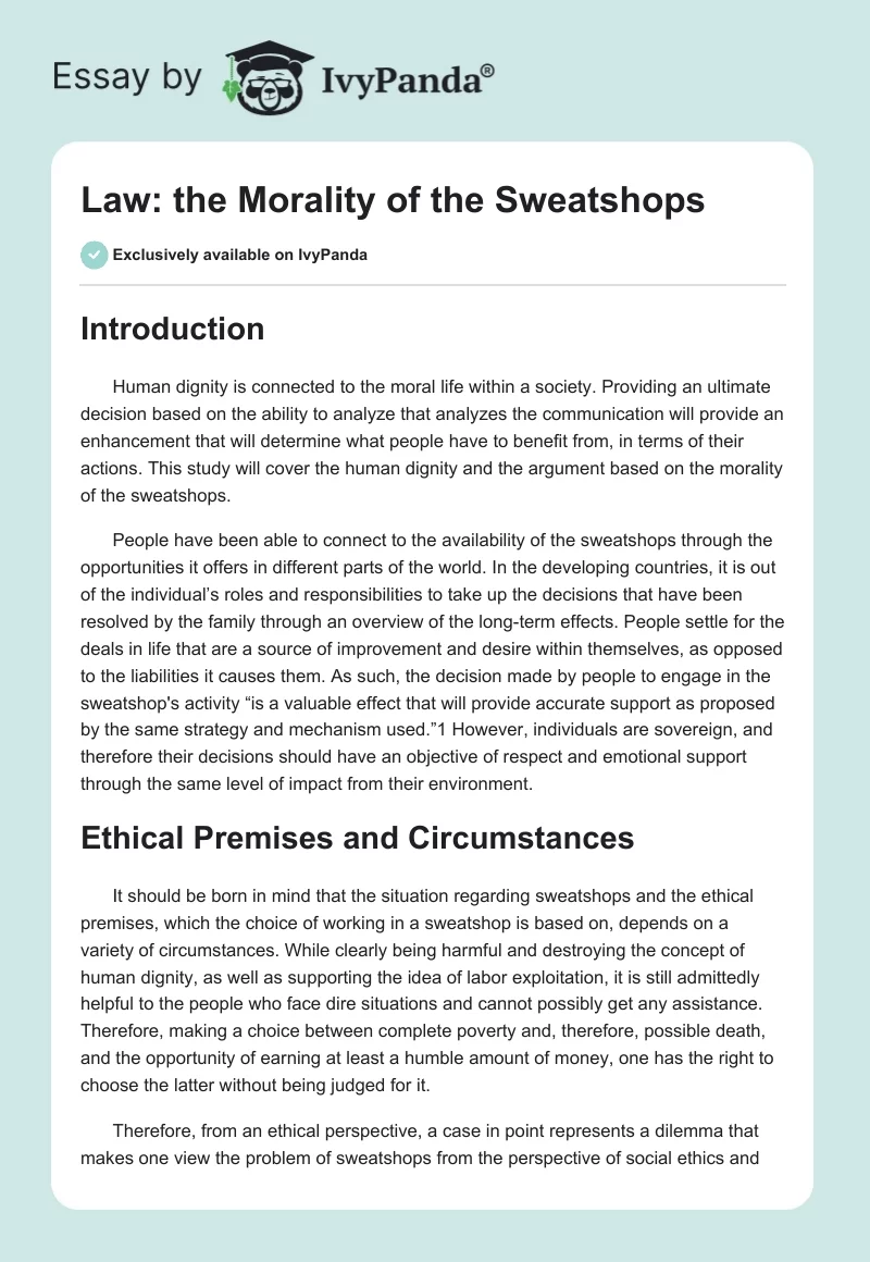 Law: The Morality of the Sweatshops. Page 1