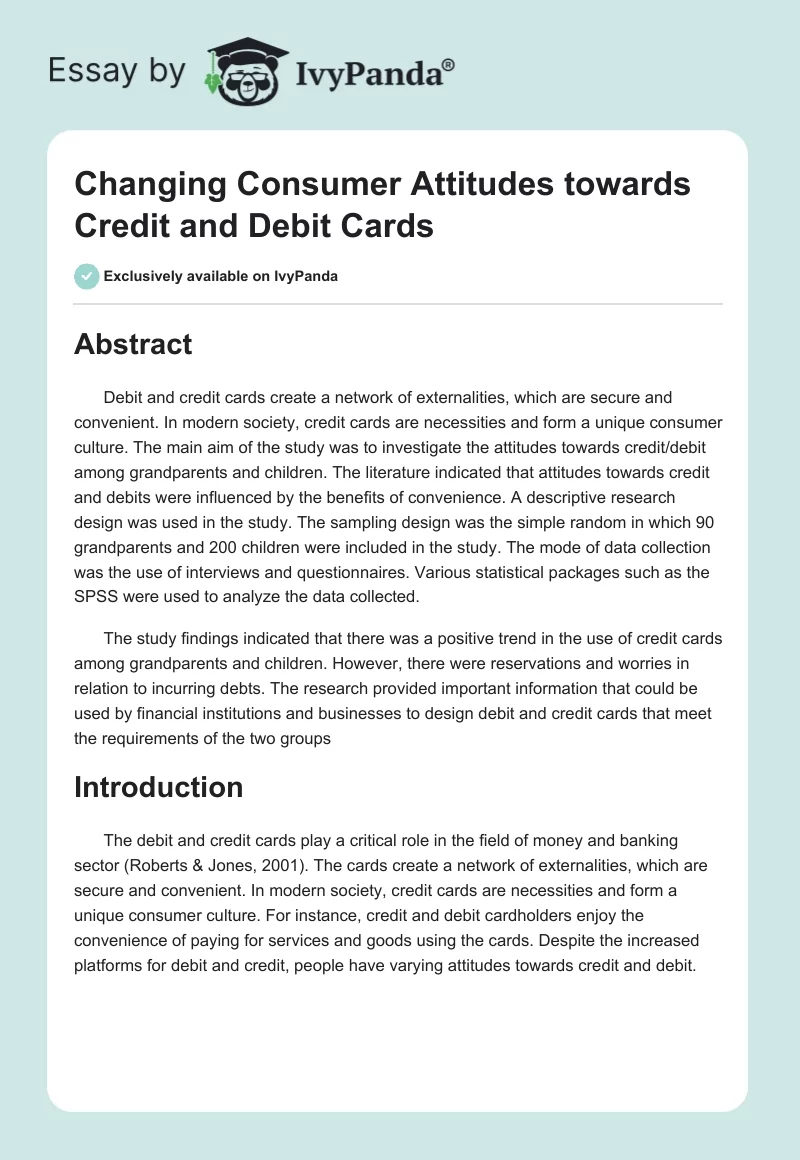 Changing Consumer Attitudes Towards Credit and Debit Cards. Page 1