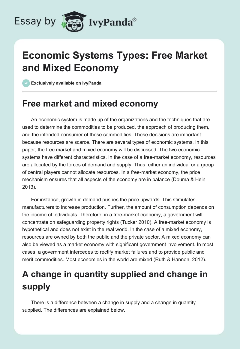 Economic Systems Types: Free Market and Mixed Economy. Page 1