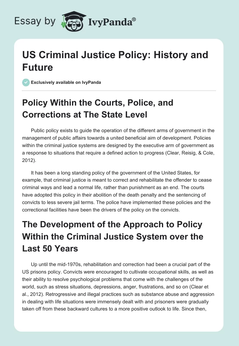 US Criminal Justice Policy: History and Future. Page 1