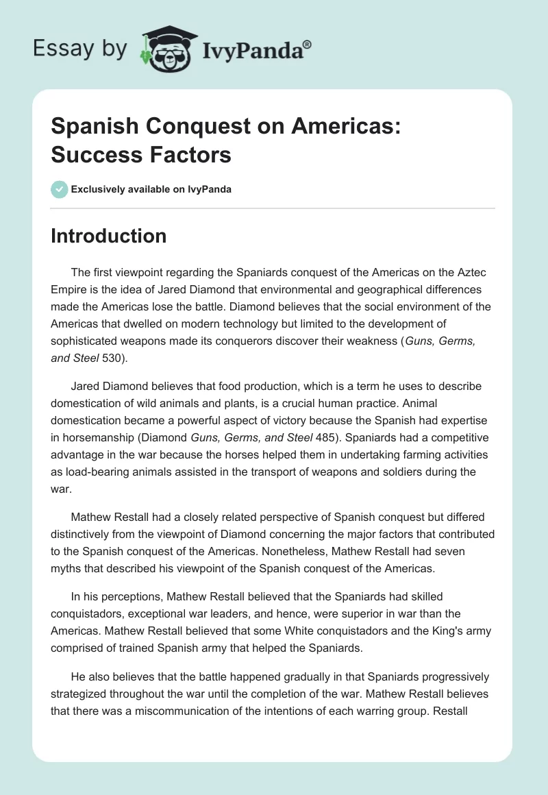 Spanish Conquest on Americas: Success Factors. Page 1