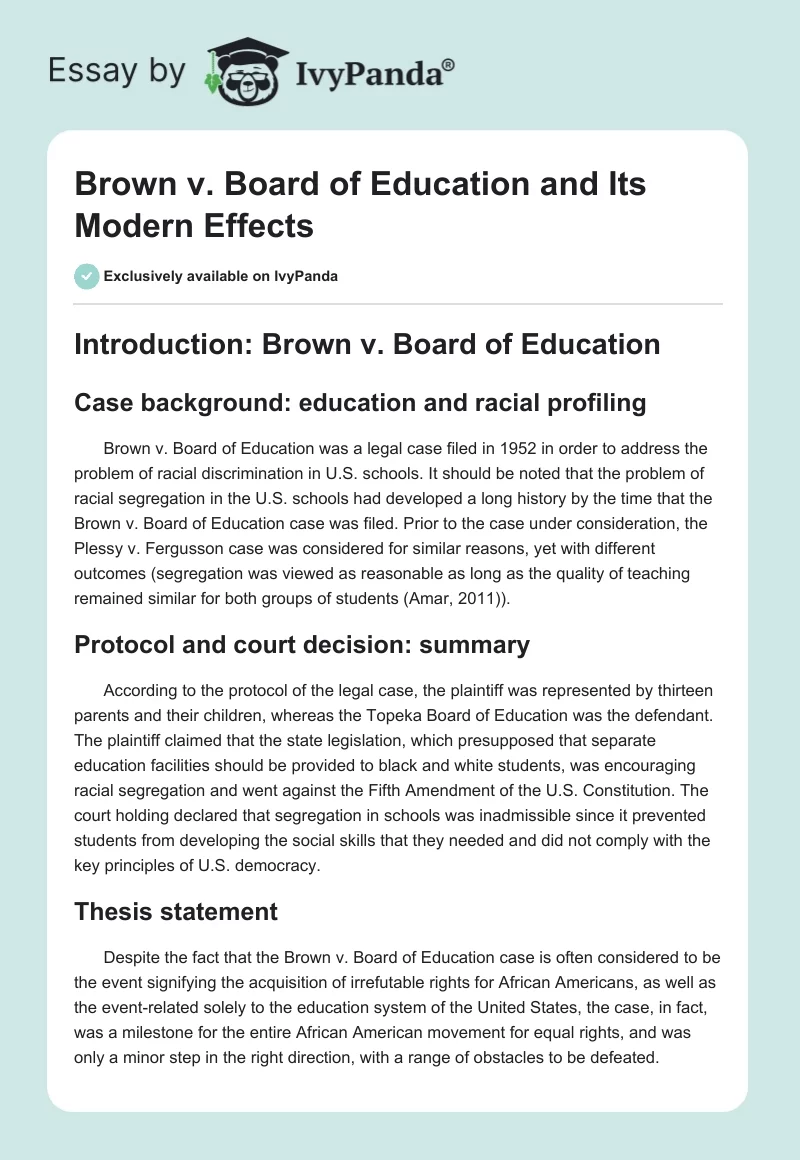 Brown v. Board of Education and Its Modern Effects. Page 1