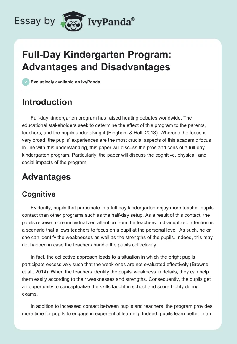 Full-Day Kindergarten Program: Advantages and Disadvantages. Page 1
