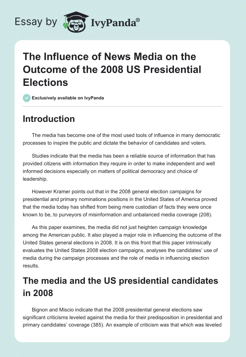 The Influence of News Media on the Outcome of the 2008 US Presidential Elections. Page 1