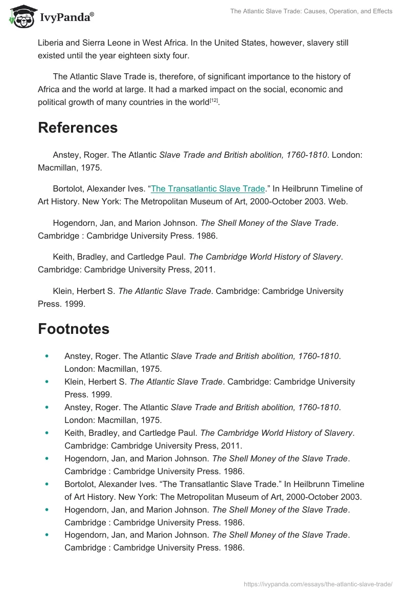 The Atlantic Slave Trade: Causes, Operation, and Effects. Page 4