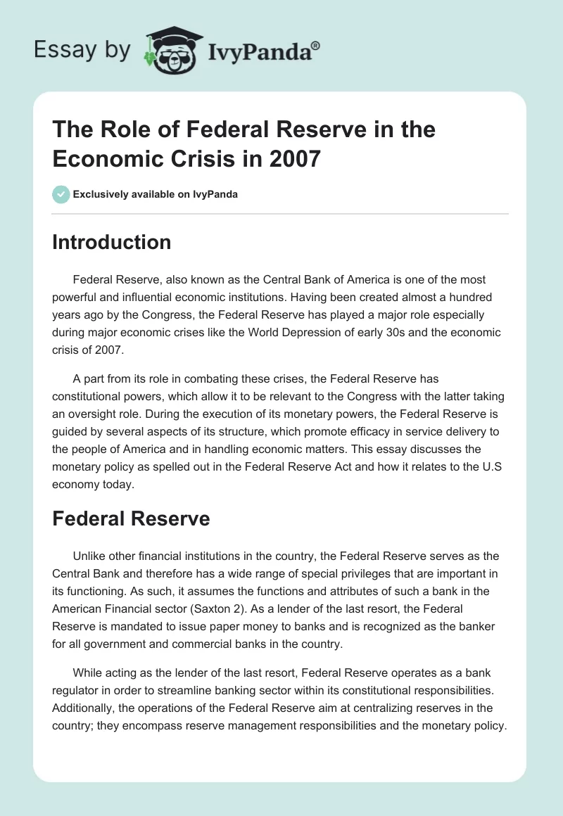 The Role of Federal Reserve in the Economic Crisis in 2007. Page 1
