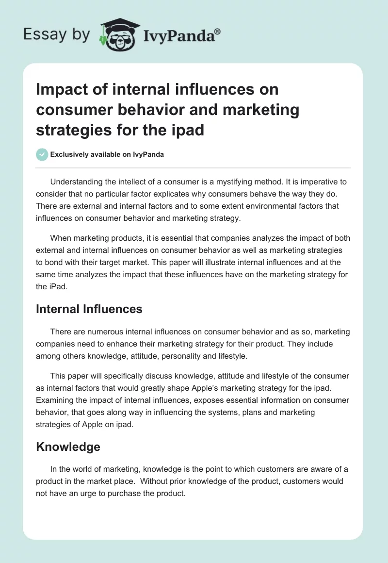 Impact of Internal Influences on Consumer Behavior and Marketing Strategies for the iPad. Page 1