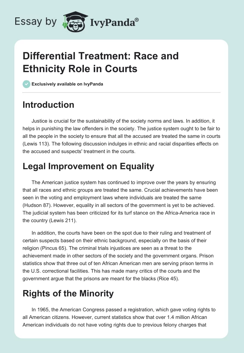 Differential Treatment: Race and Ethnicity Role in Courts. Page 1
