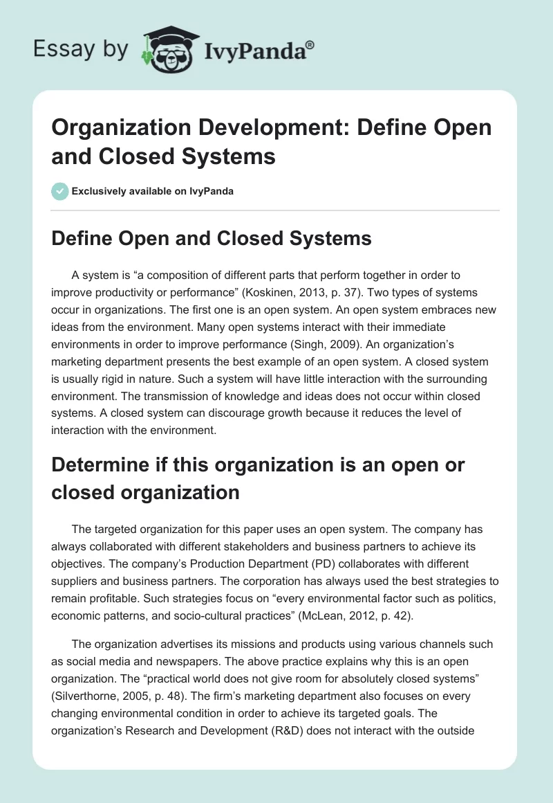Organization Development: Define Open and Closed Systems. Page 1