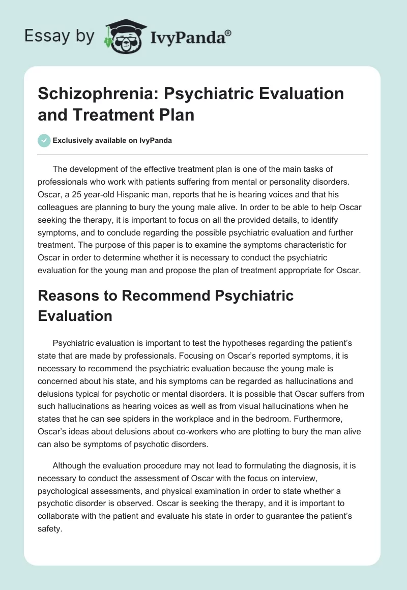 Schizophrenia: Psychiatric Evaluation and Treatment Plan. Page 1