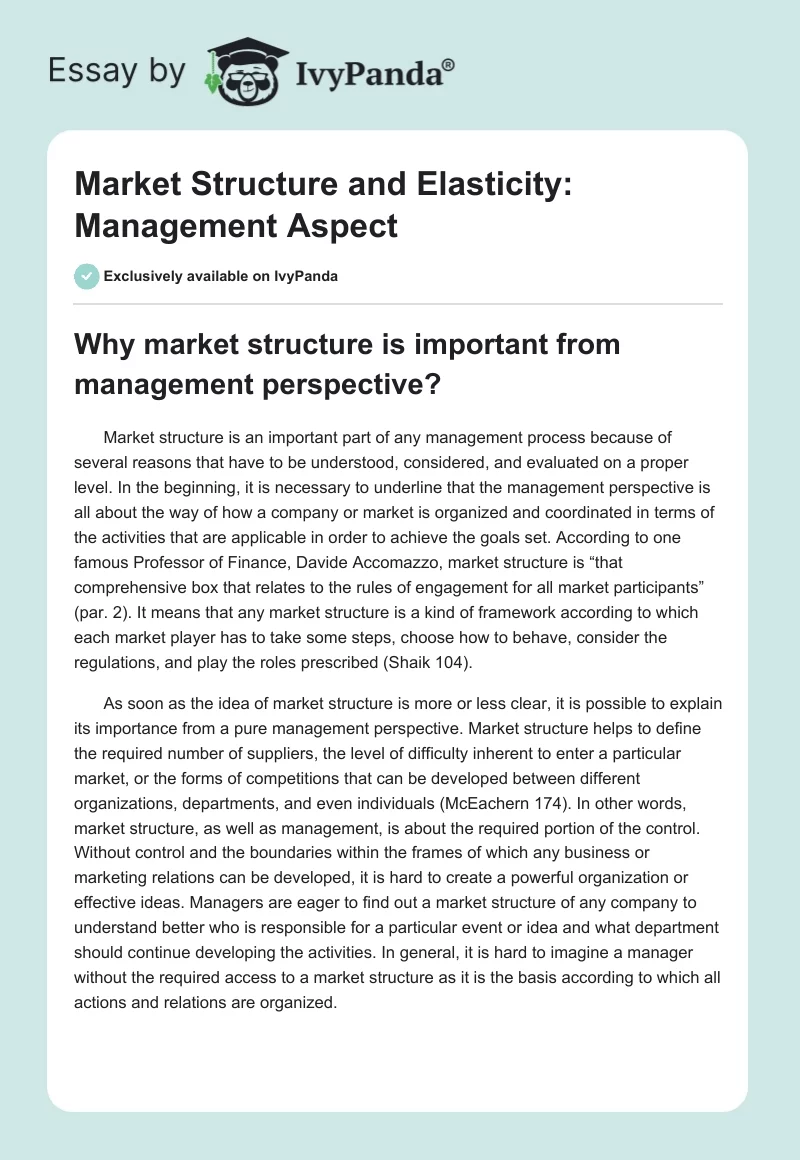 Market Structure and Elasticity: Management Aspect. Page 1