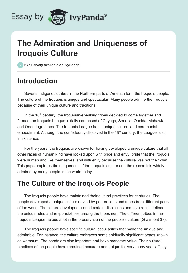 The Admiration and Uniqueness of Iroquois Culture. Page 1