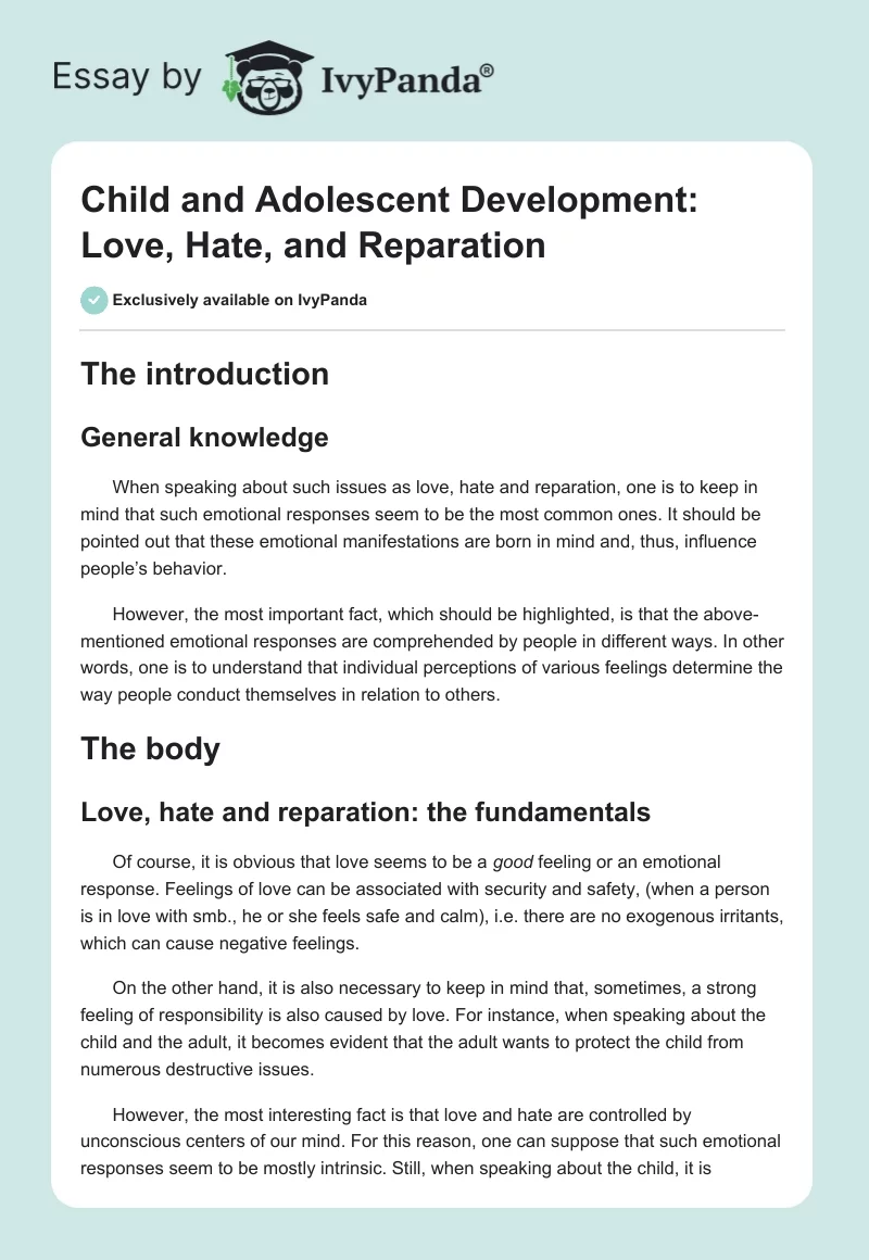 Child and Adolescent Development: Love, Hate, and Reparation. Page 1