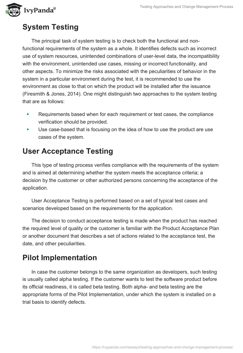Testing Approaches and Change Management Process. Page 2