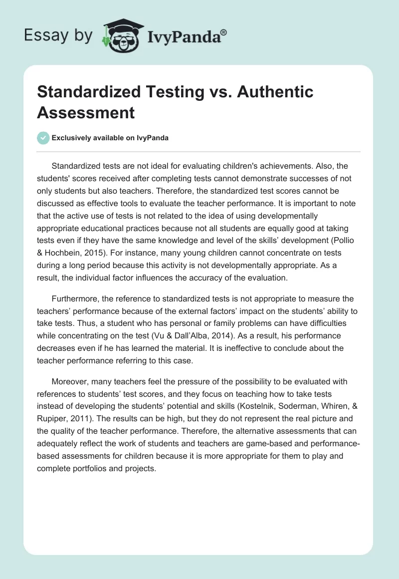Standardized Testing vs. Authentic Assessment. Page 1