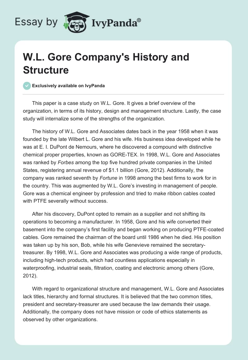 W.L. Gore Company's History and Structure. Page 1