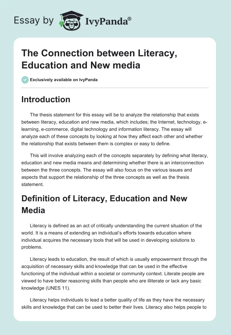 The Connection between Literacy, Education and New media. Page 1