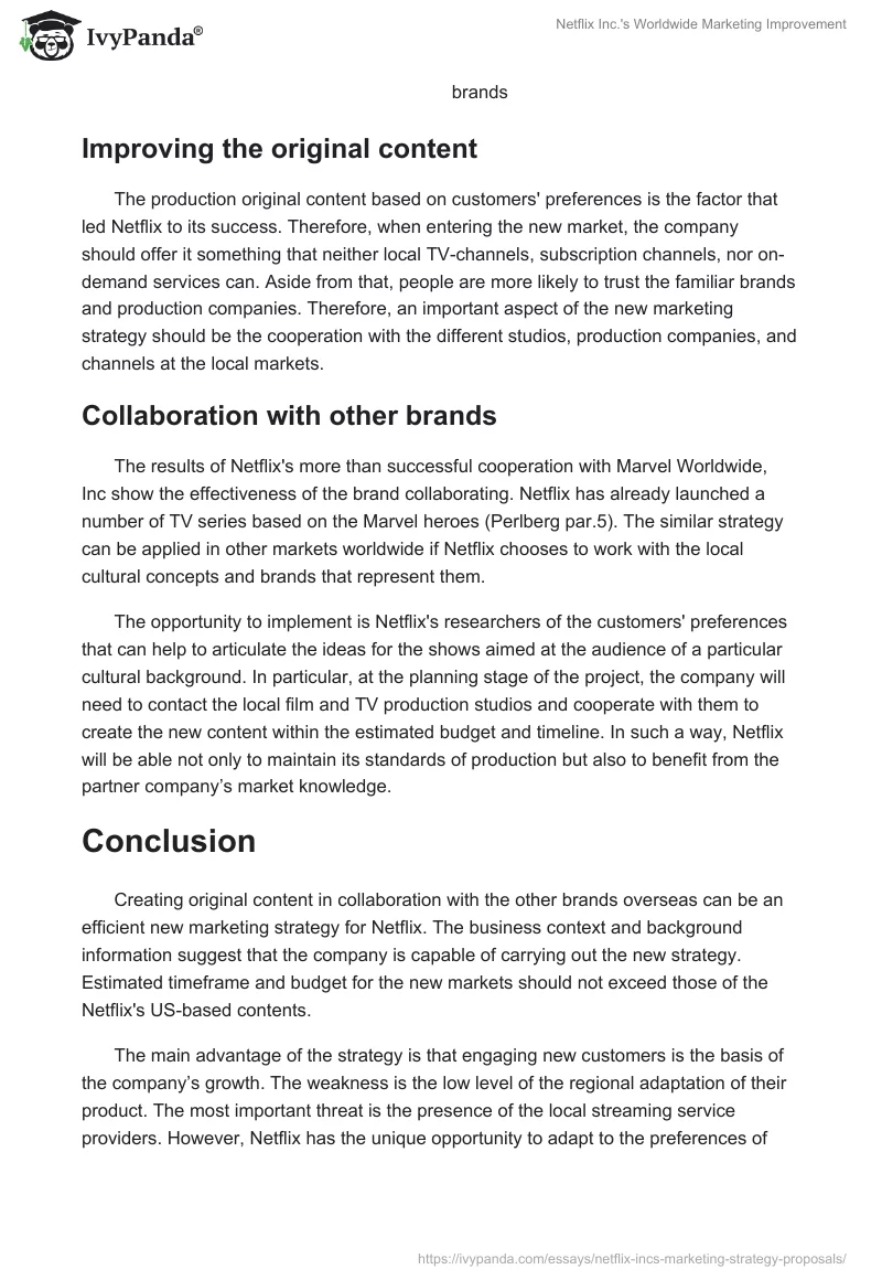Netflix Inc.'s Worldwide Marketing Improvement. Page 4