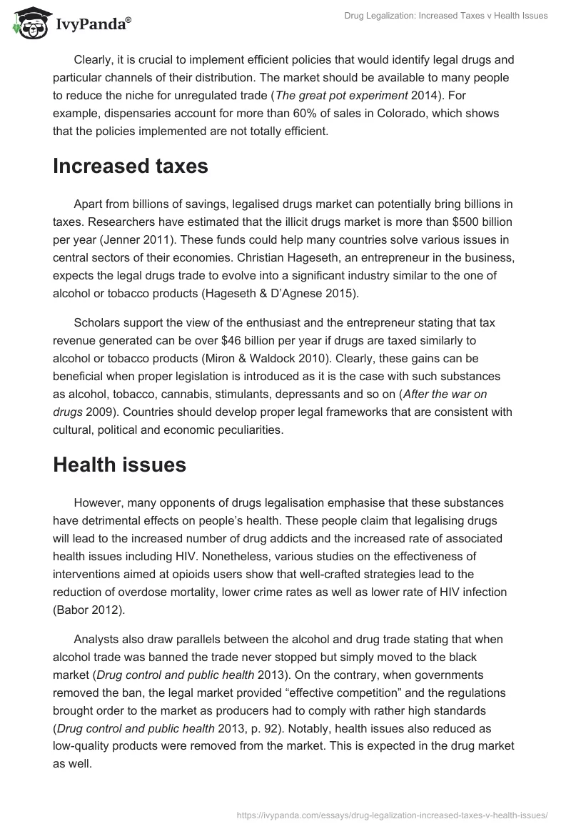 Drug Legalization: Increased Taxes v Health Issues. Page 2