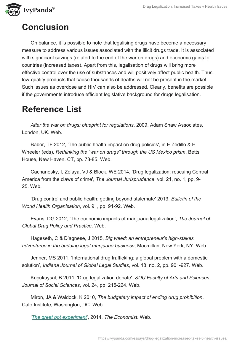 Drug Legalization: Increased Taxes v Health Issues. Page 3