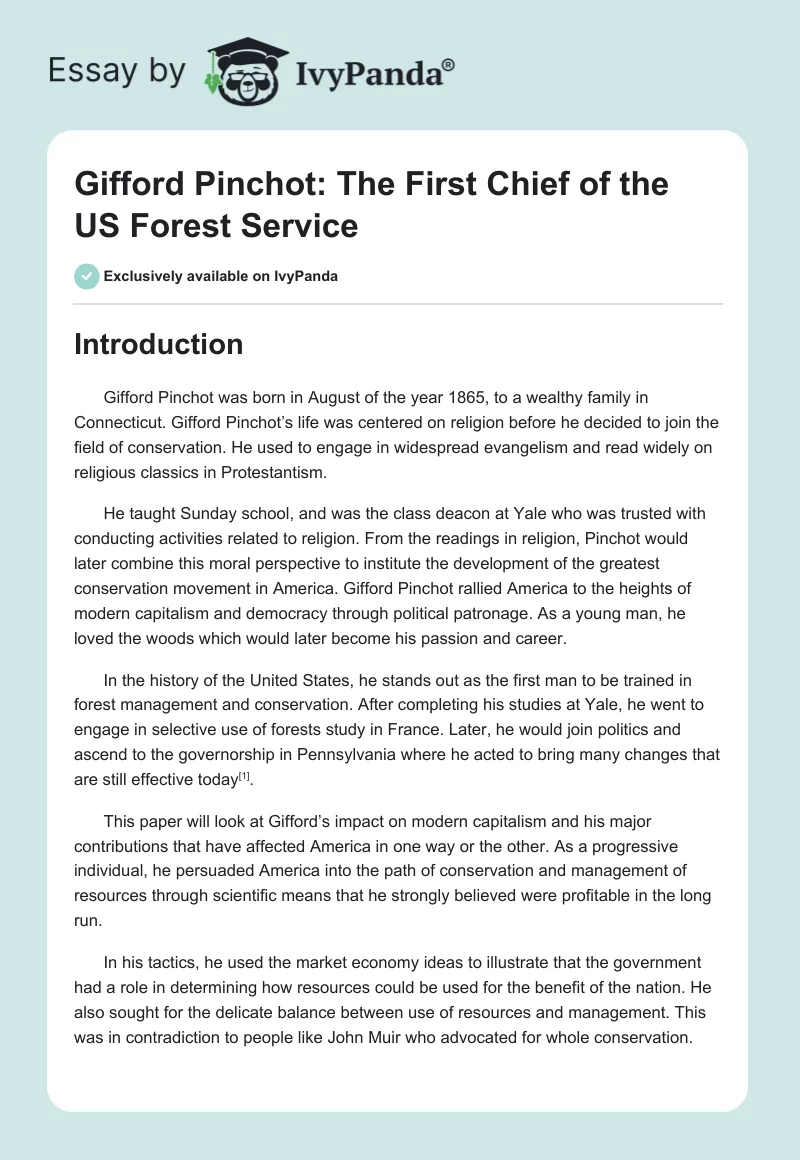 Gifford Pinchot: The First Chief of the US Forest Service. Page 1