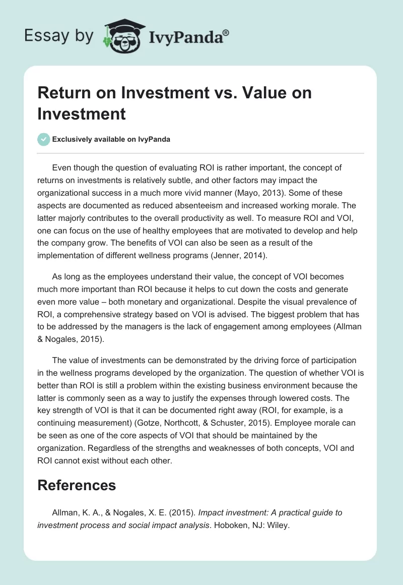 Return on Investment vs. Value on Investment. Page 1