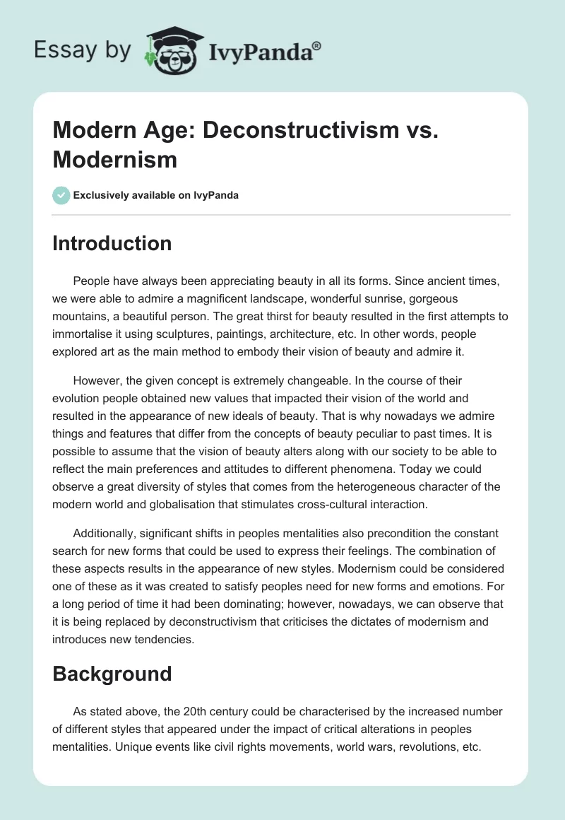 Modern Age: Deconstructivism vs. Modernism. Page 1