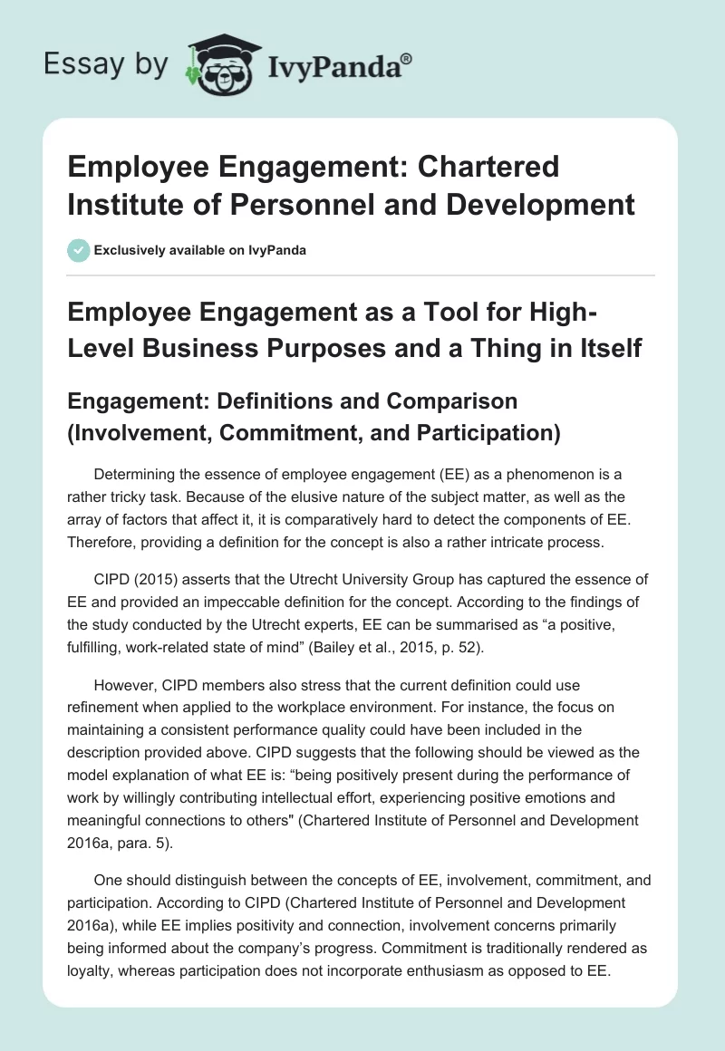 Employee Engagement: Chartered Institute of Personnel and Development. Page 1