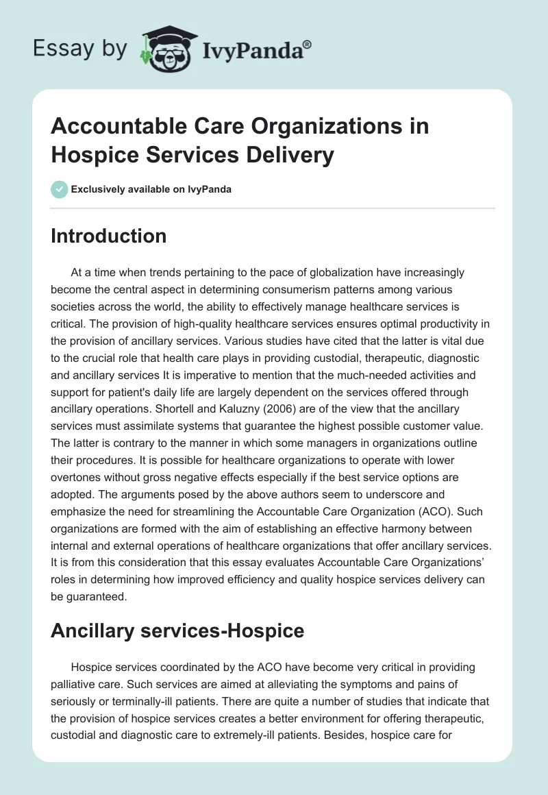 Accountable Care Organizations in Hospice Services Delivery. Page 1