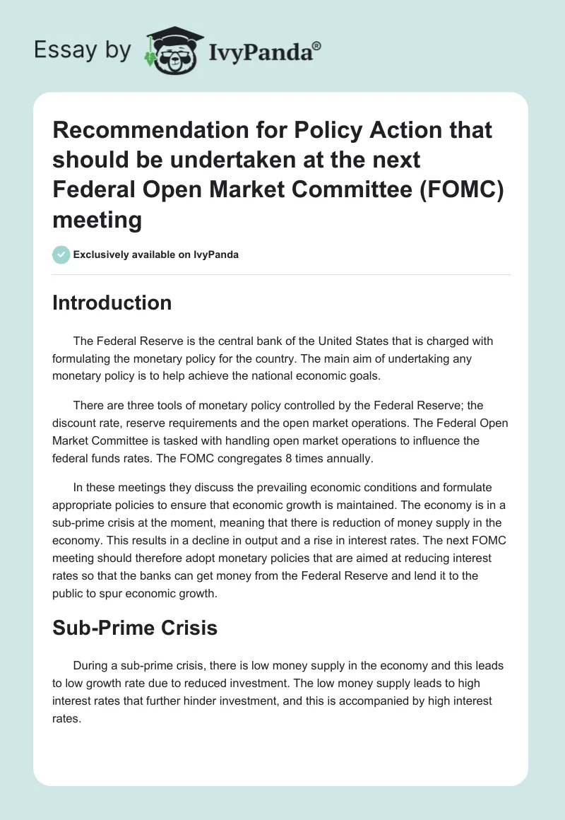 Recommendation for Policy Action that should be undertaken at the next Federal Open Market Committee ("FOMC") meeting. Page 1