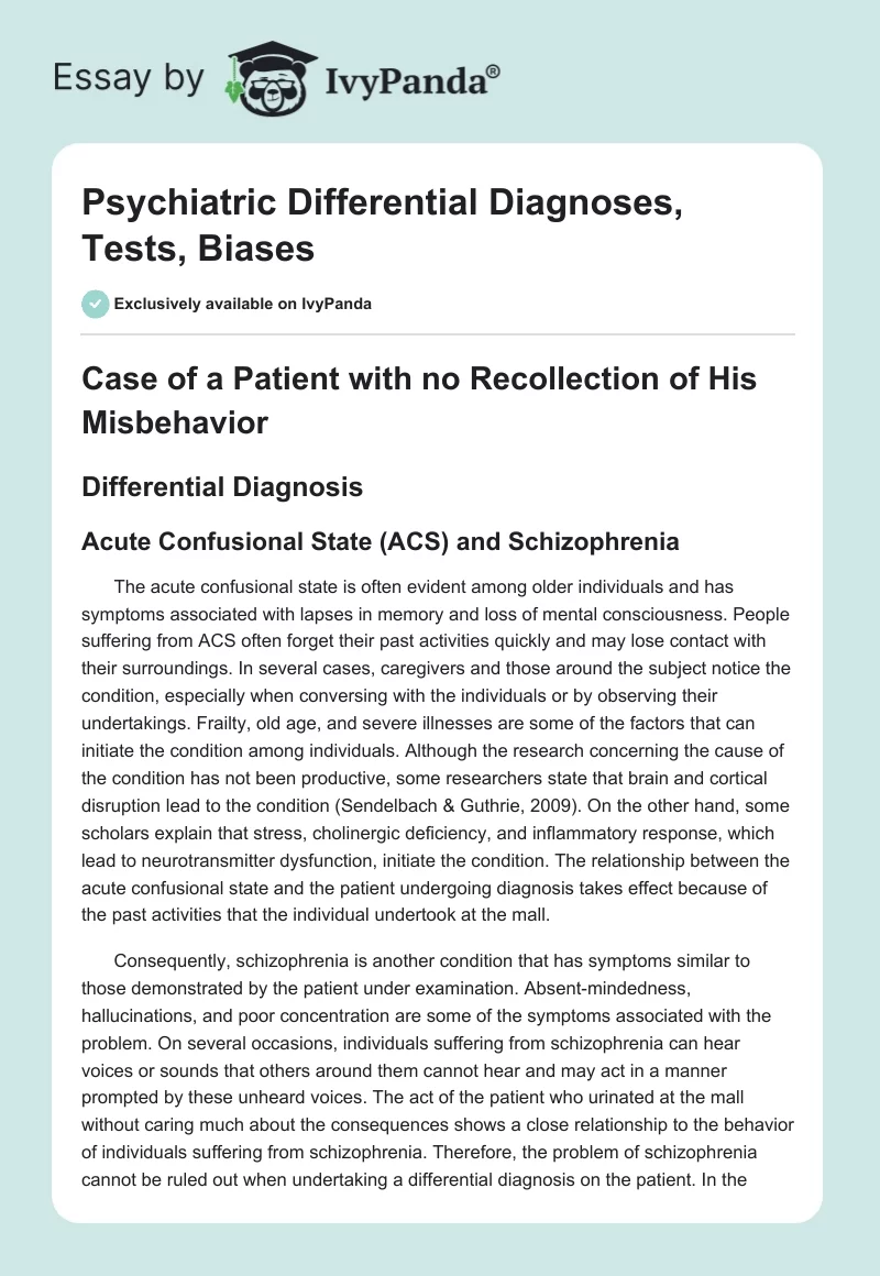 Psychiatric Differential Diagnoses, Tests, Biases. Page 1