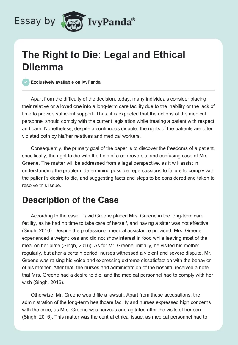 The Right to Die: Legal and Ethical Dilemma. Page 1