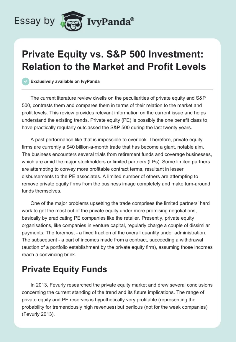 Private Equity vs. S&P 500 Investment: Relation to the Market and Profit Levels. Page 1