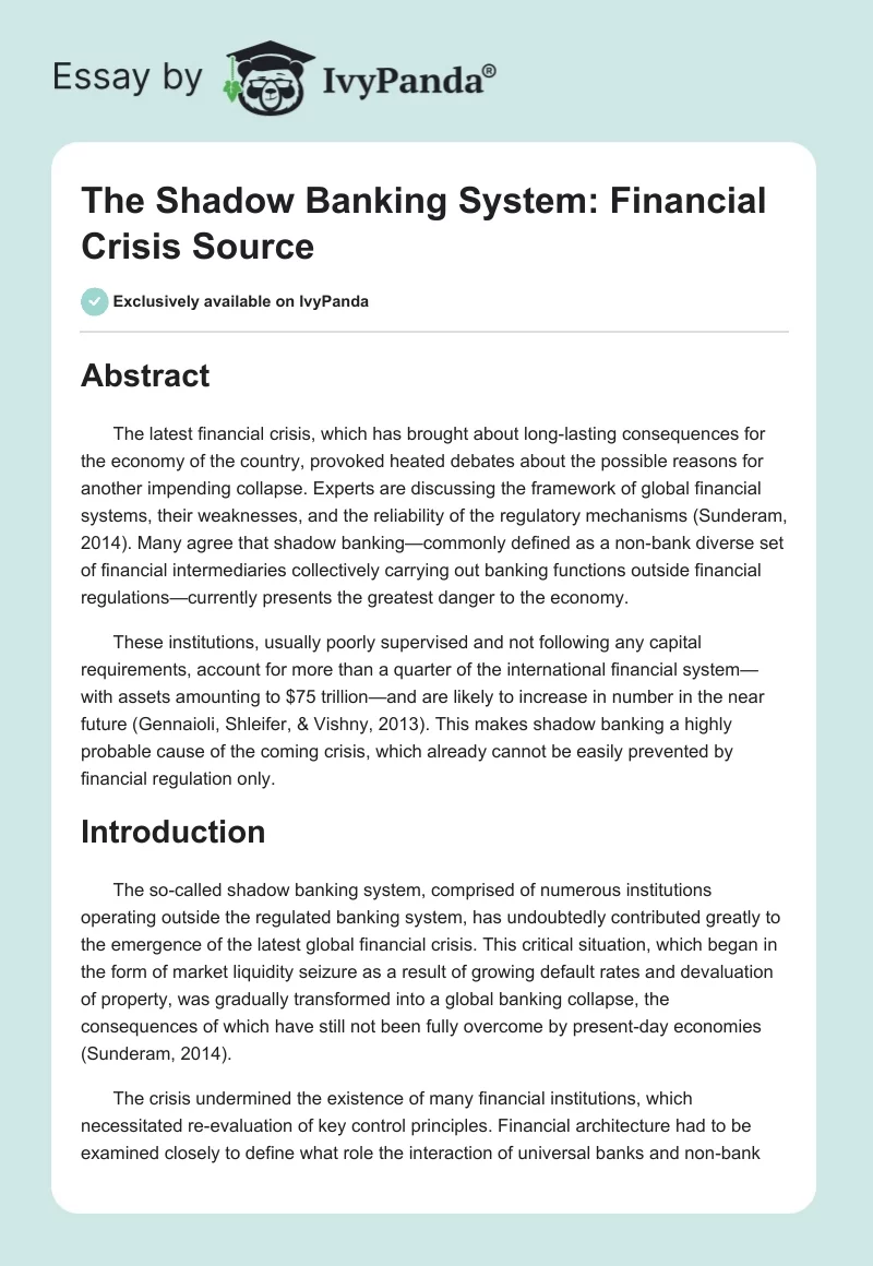 The Shadow Banking System: Financial Crisis Source. Page 1
