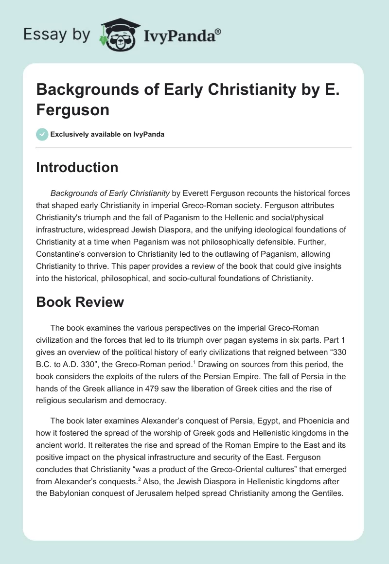 "Backgrounds of Early Christianity" by E. Ferguson. Page 1