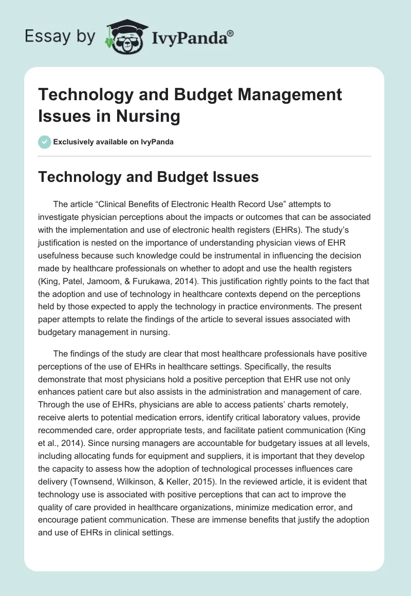 Technology and Budget Management Issues in Nursing. Page 1