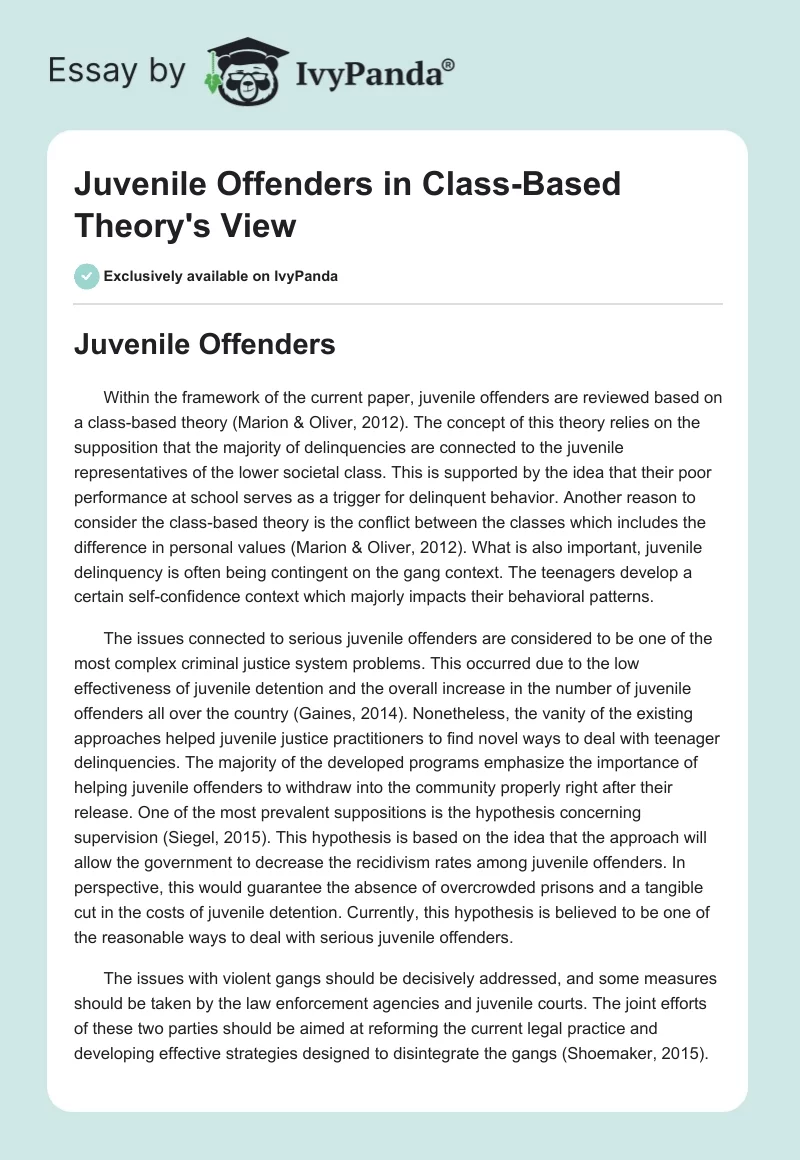 Juvenile Offenders in Class-Based Theory's View. Page 1