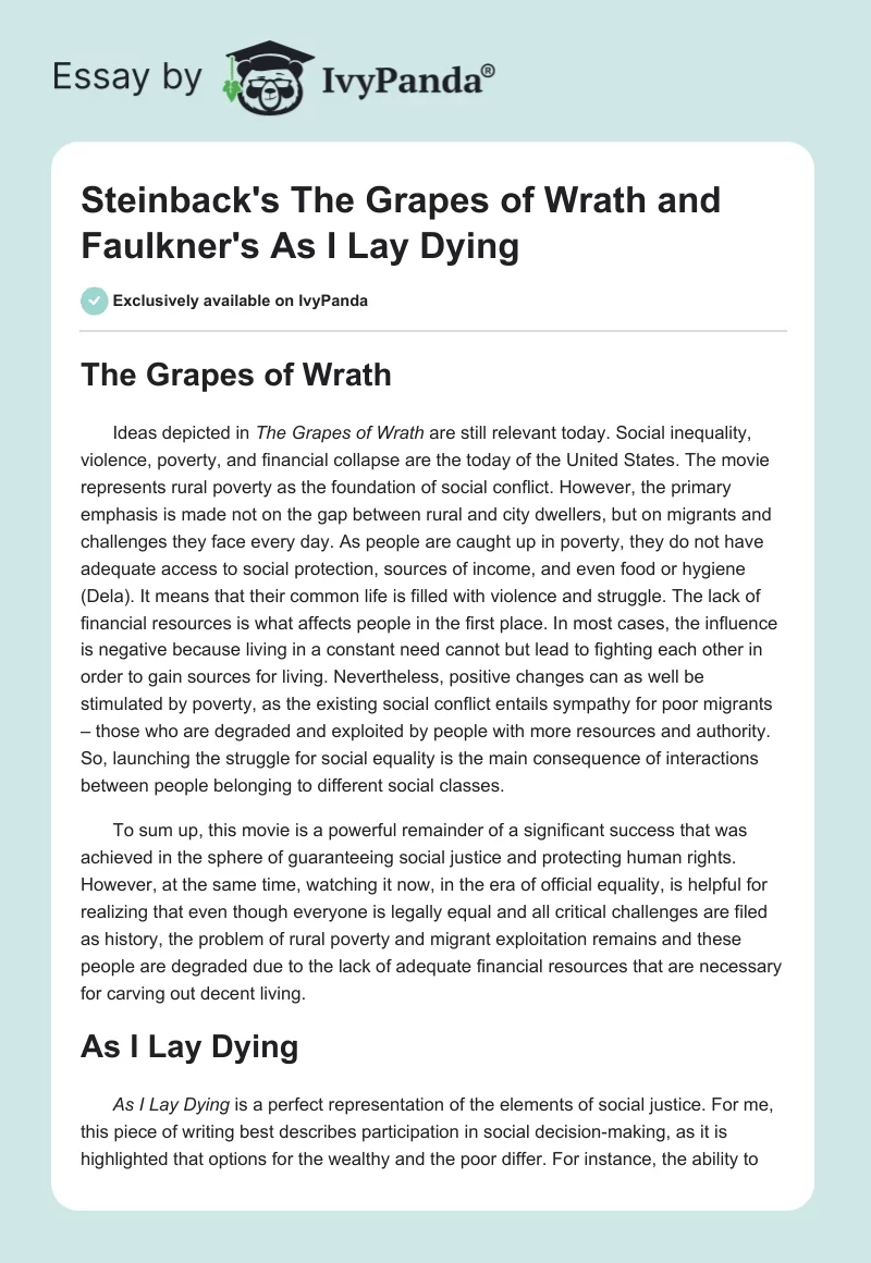 Steinback's "The Grapes of Wrath" and Faulkner's "As I Lay Dying". Page 1