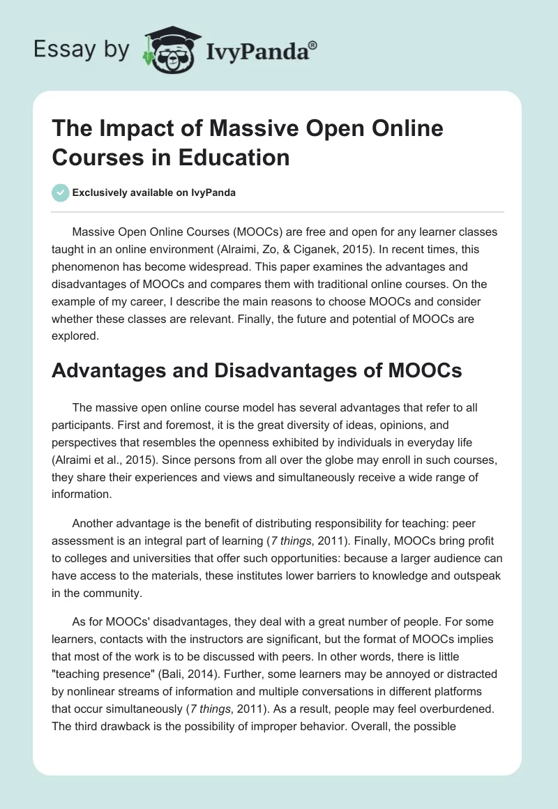 The Impact of Massive Open Online Courses in Education. Page 1