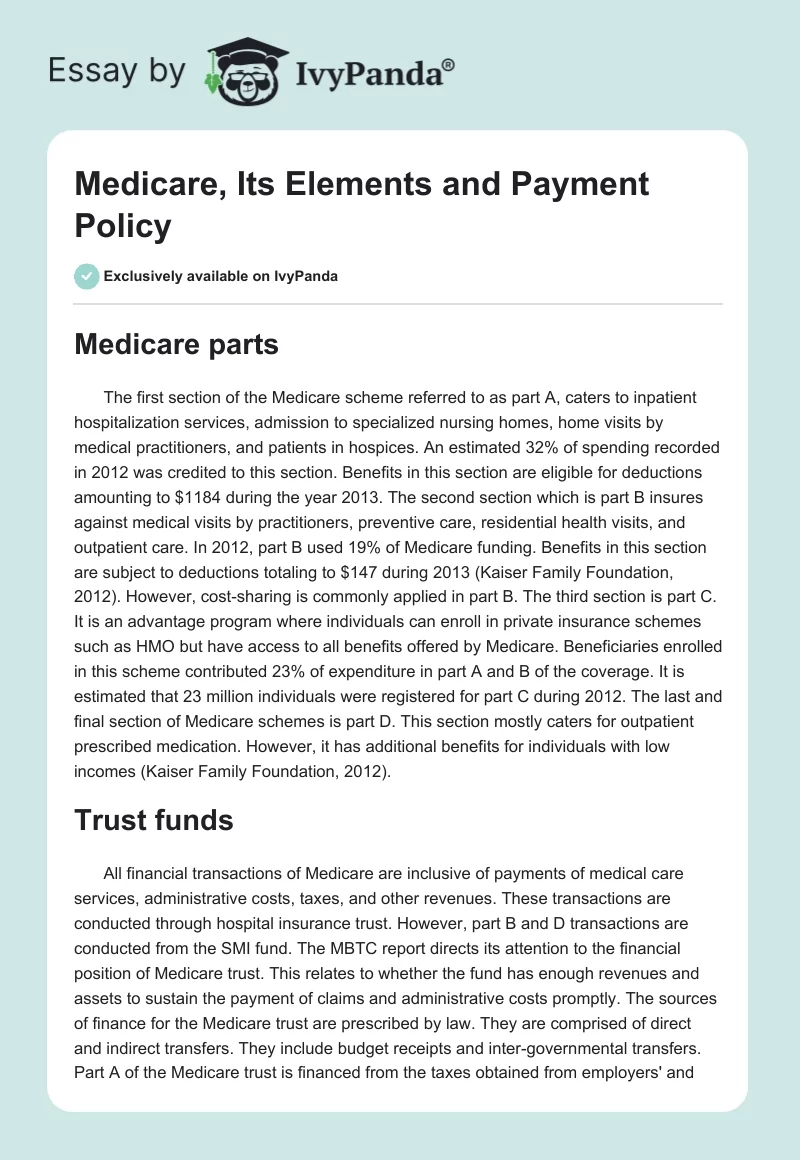 Medicare, Its Elements and Payment Policy. Page 1