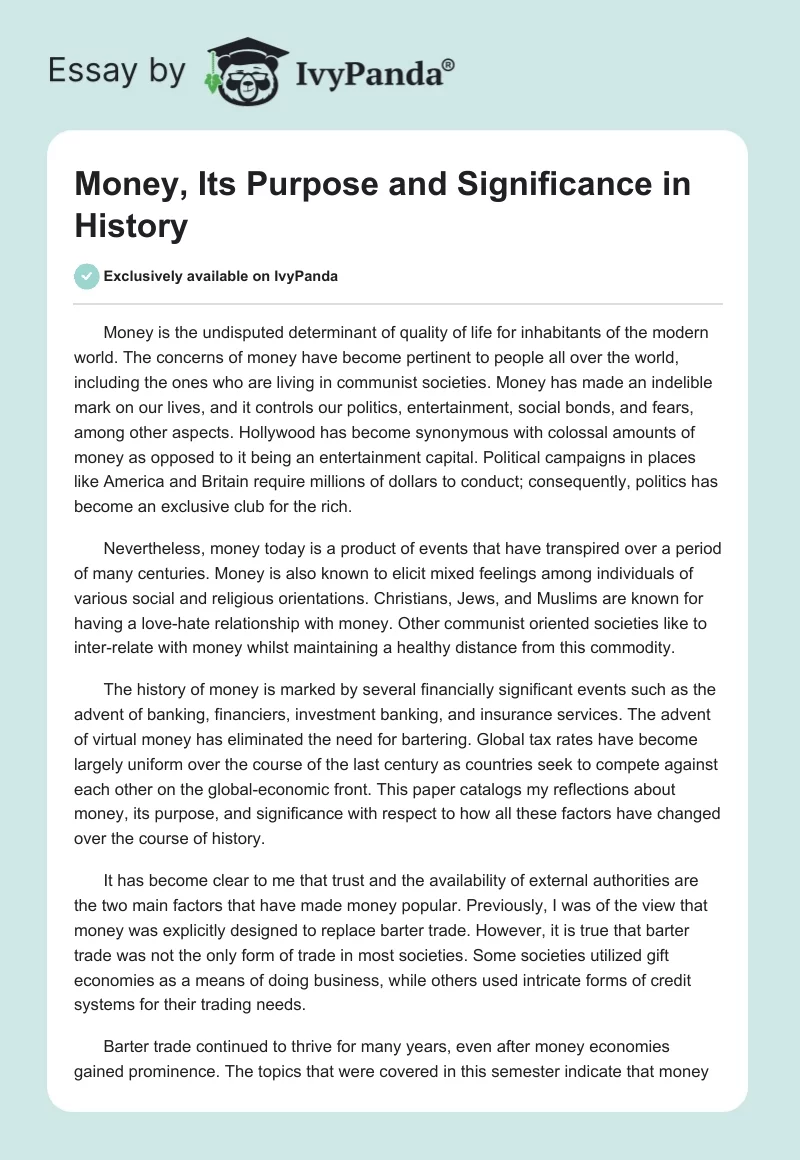 Money, Its Purpose and Significance in History. Page 1