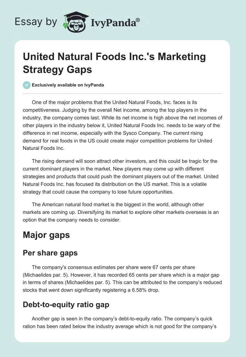 United Natural Foods Inc.'s Marketing Strategy Gaps. Page 1