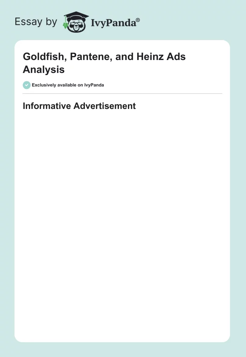 Goldfish, Pantene, and Heinz Ads Analysis. Page 1